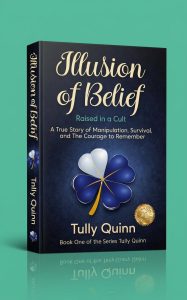 Illusion Of Belief Amazon Best Seller A True Story about inherited beliefs and childhood conditioning